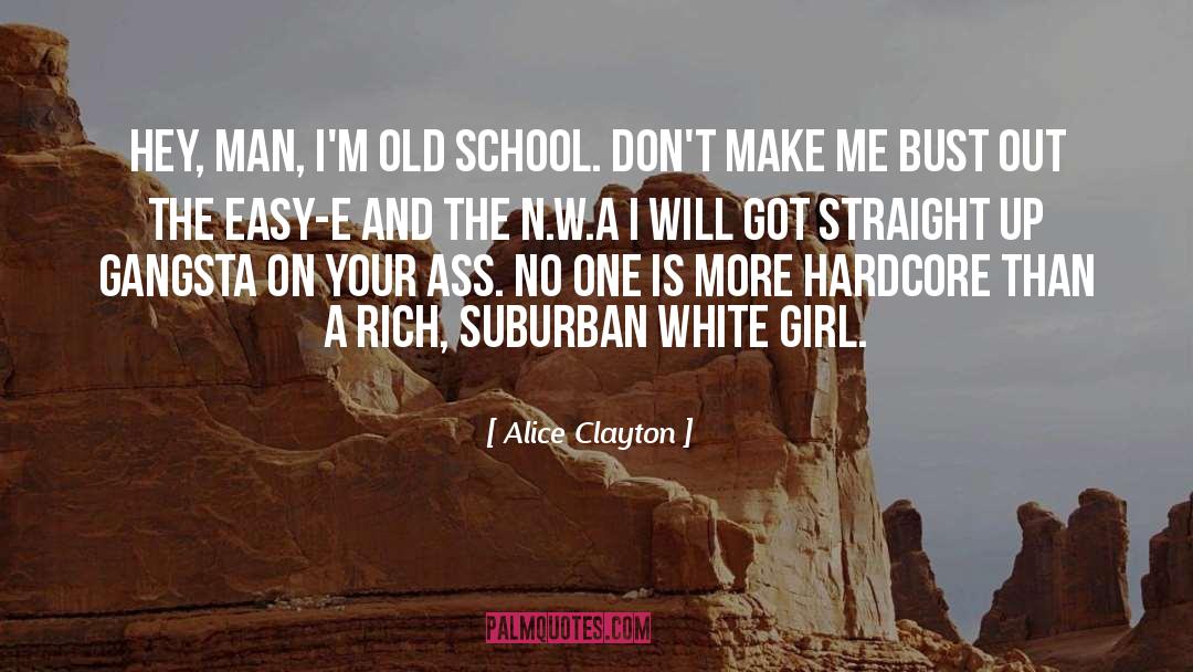 School English quotes by Alice Clayton