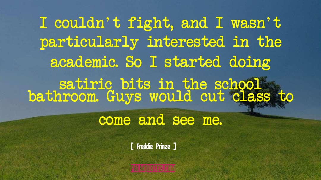 School Fight Song quotes by Freddie Prinze