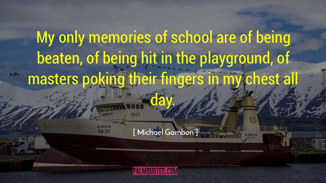 School Funding quotes by Michael Gambon
