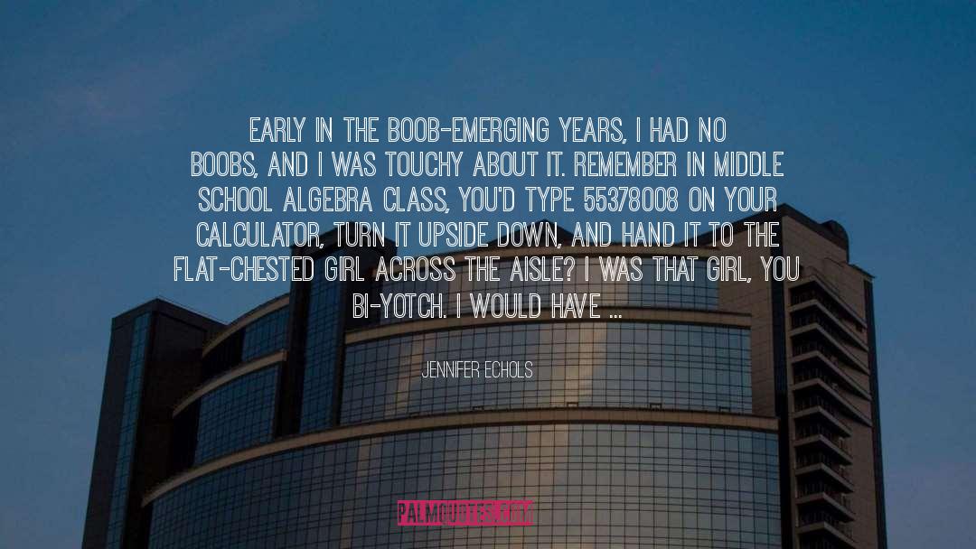 School Girl Crush quotes by Jennifer Echols