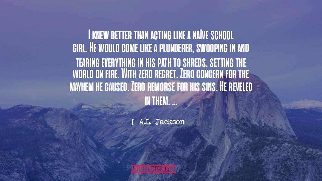 School Girl quotes by A.L. Jackson