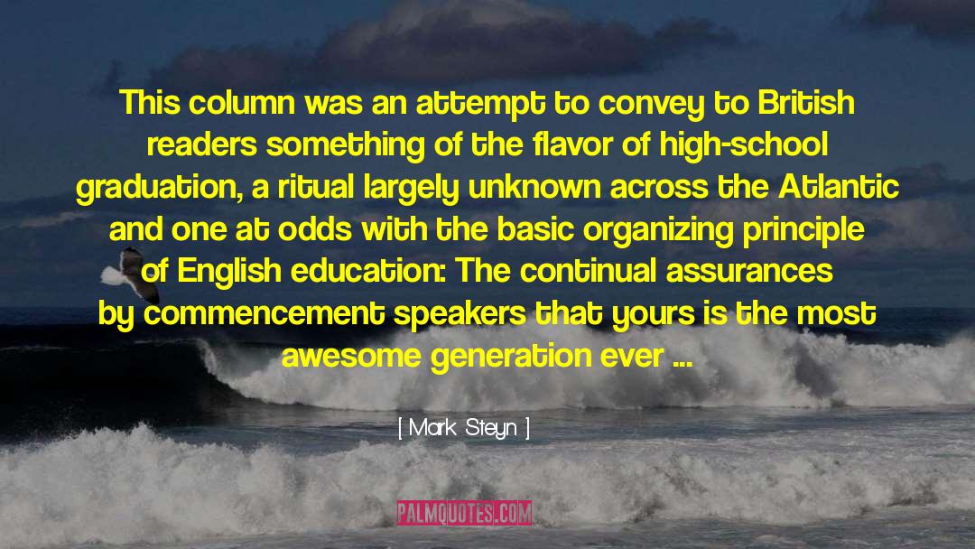 School Graduation quotes by Mark Steyn