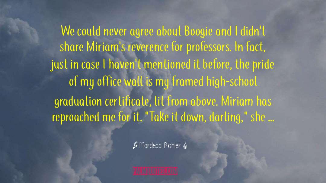 School Graduation quotes by Mordecai Richler