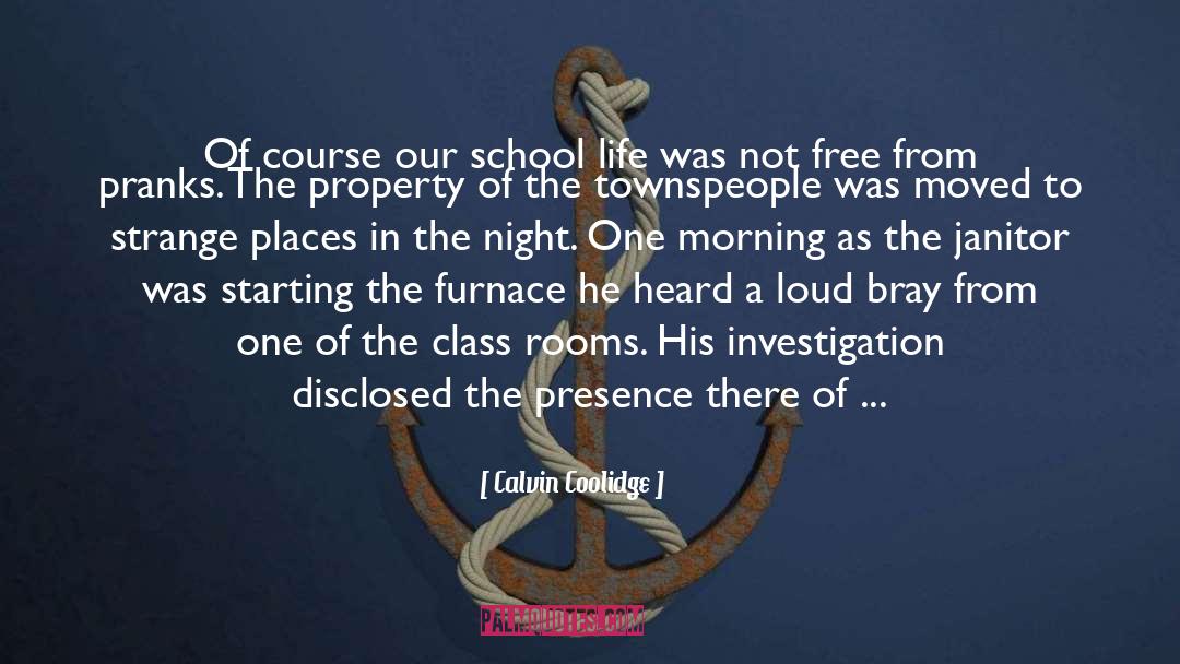 School Life quotes by Calvin Coolidge