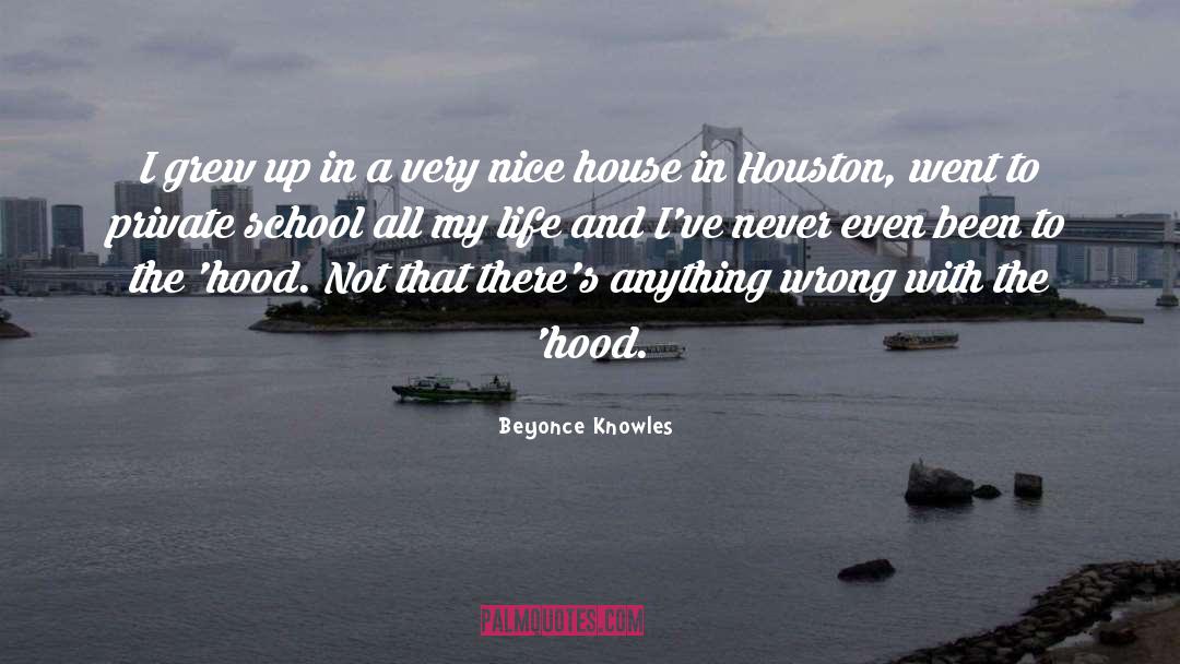 School Life quotes by Beyonce Knowles