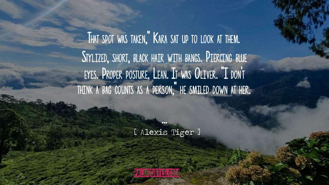 School Life quotes by Alexis Tiger