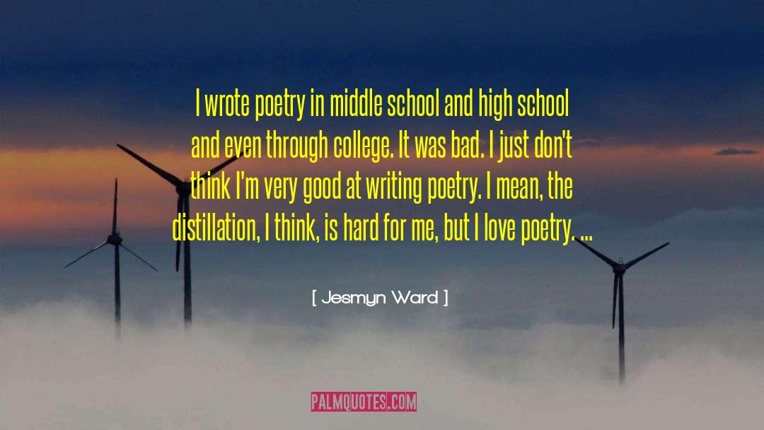School Love quotes by Jesmyn Ward