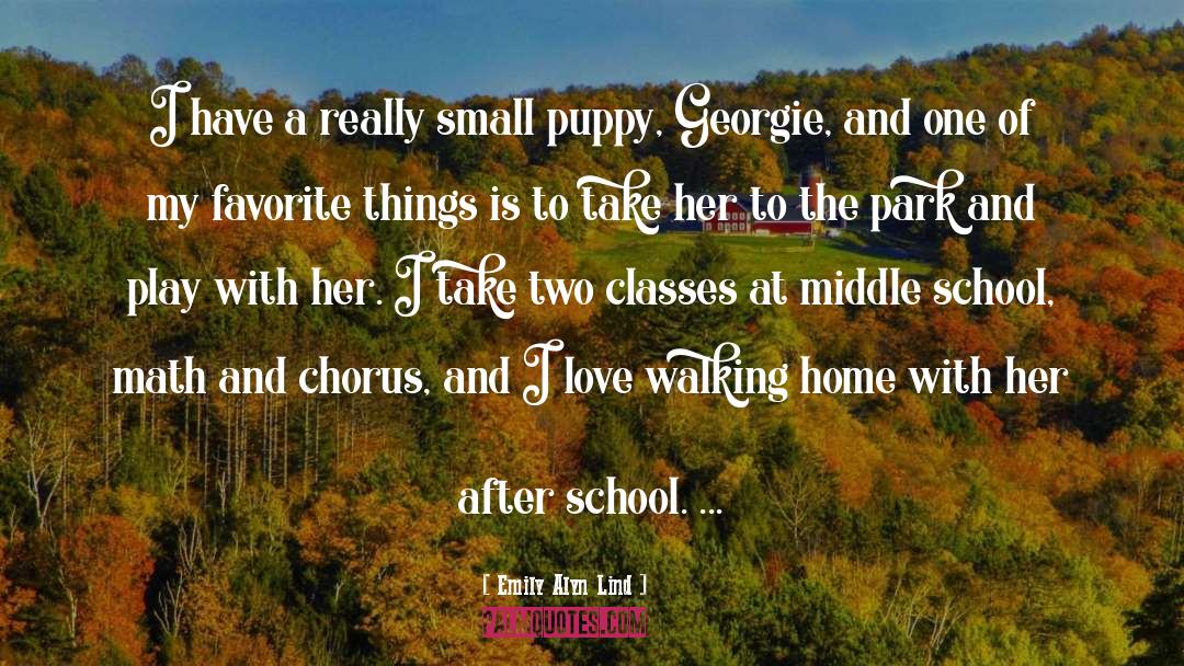 School Love quotes by Emily Alyn Lind