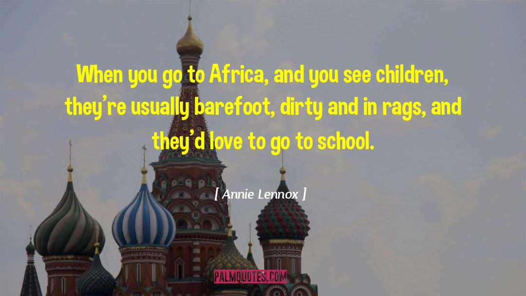 School Love quotes by Annie Lennox