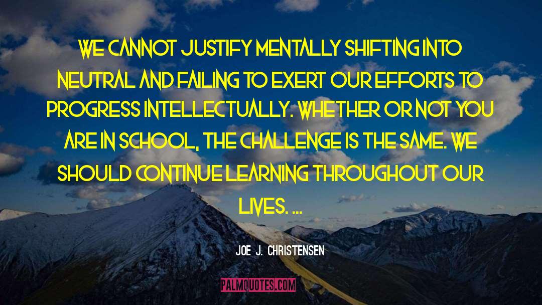 School Notes quotes by Joe J. Christensen
