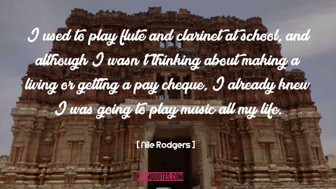 School Preschool quotes by Nile Rodgers