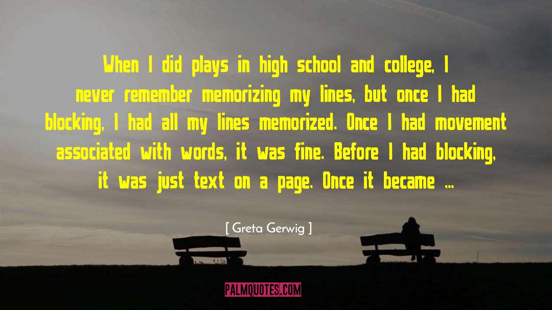School Rivalries quotes by Greta Gerwig