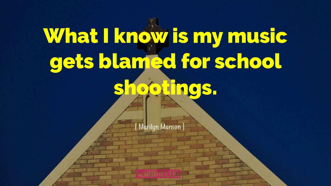 School Shootings quotes by Marilyn Manson