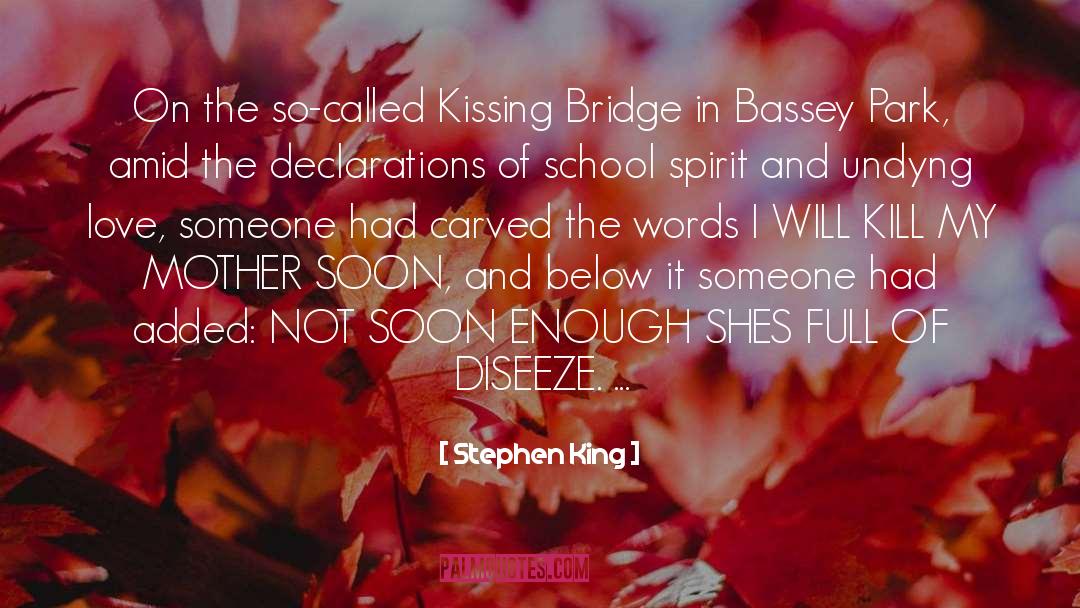 School Spirit quotes by Stephen King