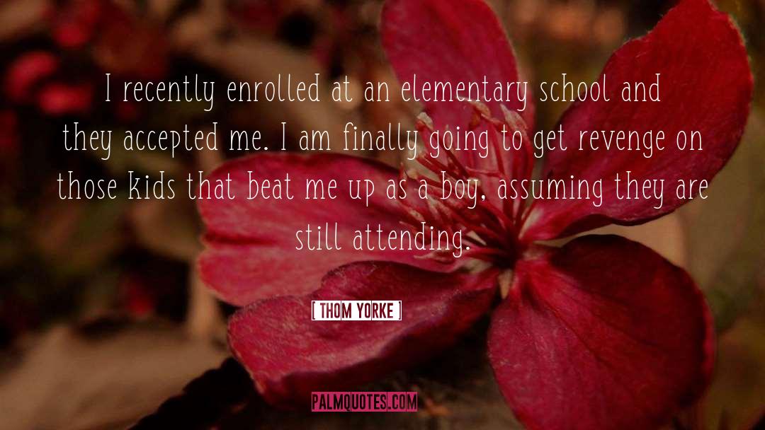 School Story quotes by Thom Yorke