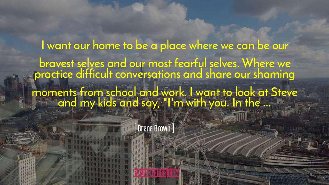 School Structure quotes by Brene Brown