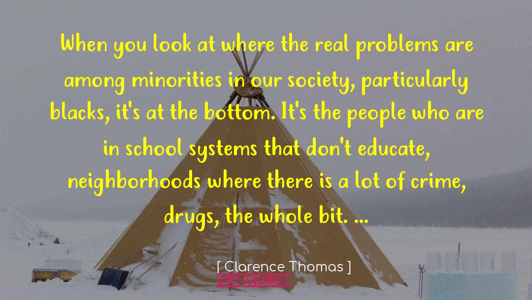 School Systems quotes by Clarence Thomas