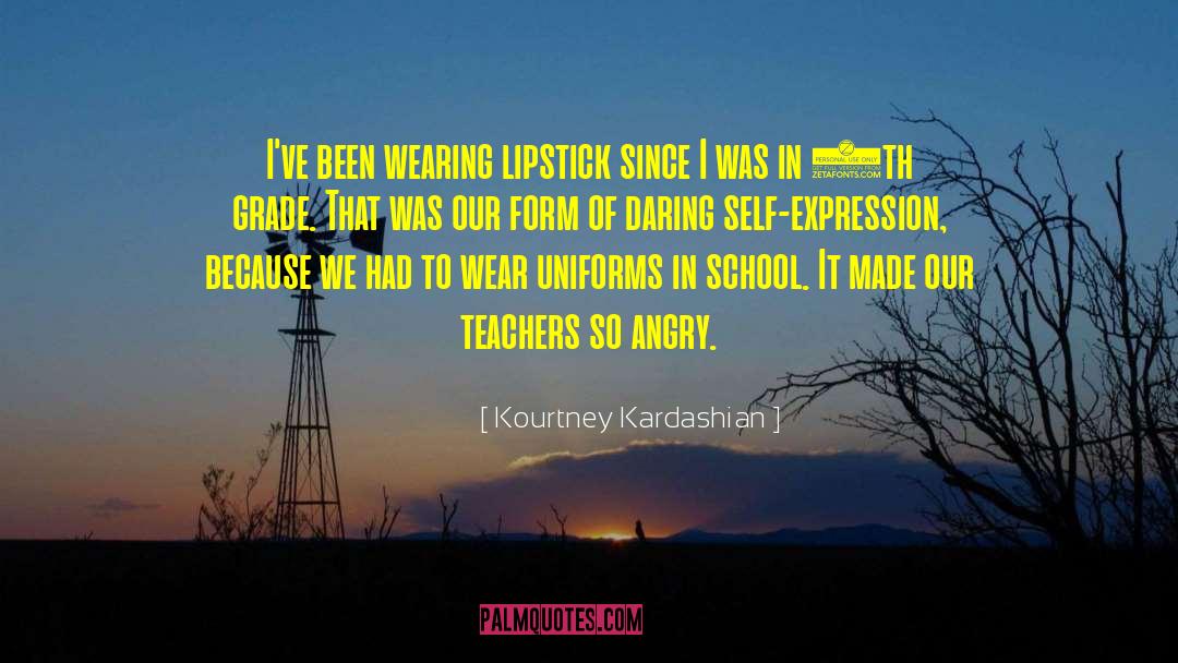 School Teacher Romance quotes by Kourtney Kardashian