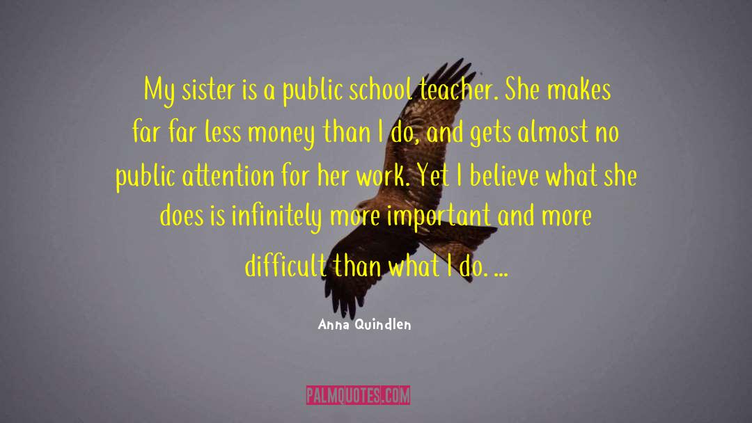 School Teacher Romance quotes by Anna Quindlen