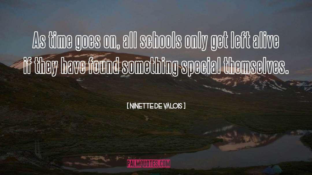 School Time quotes by Ninette De Valois