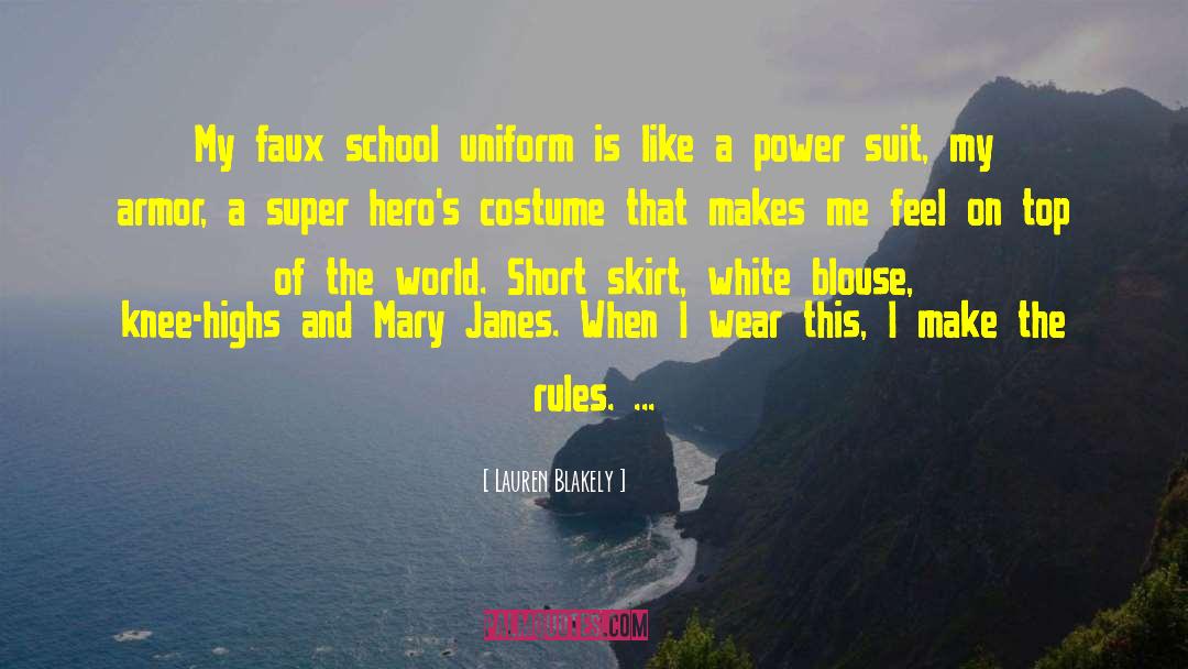 School Uniform quotes by Lauren Blakely