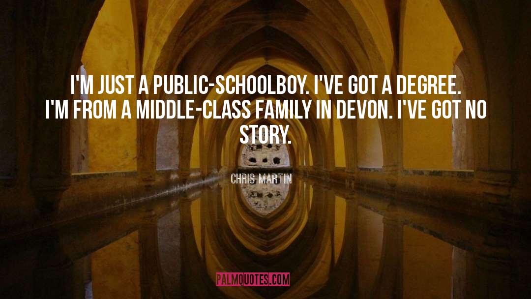 Schoolboy quotes by Chris Martin