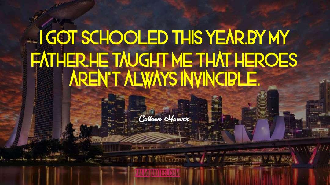Schooled quotes by Colleen Hoover