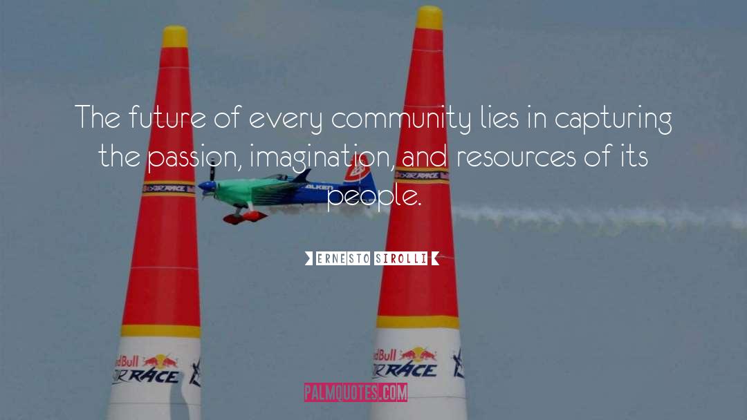 Schools And Community quotes by Ernesto Sirolli