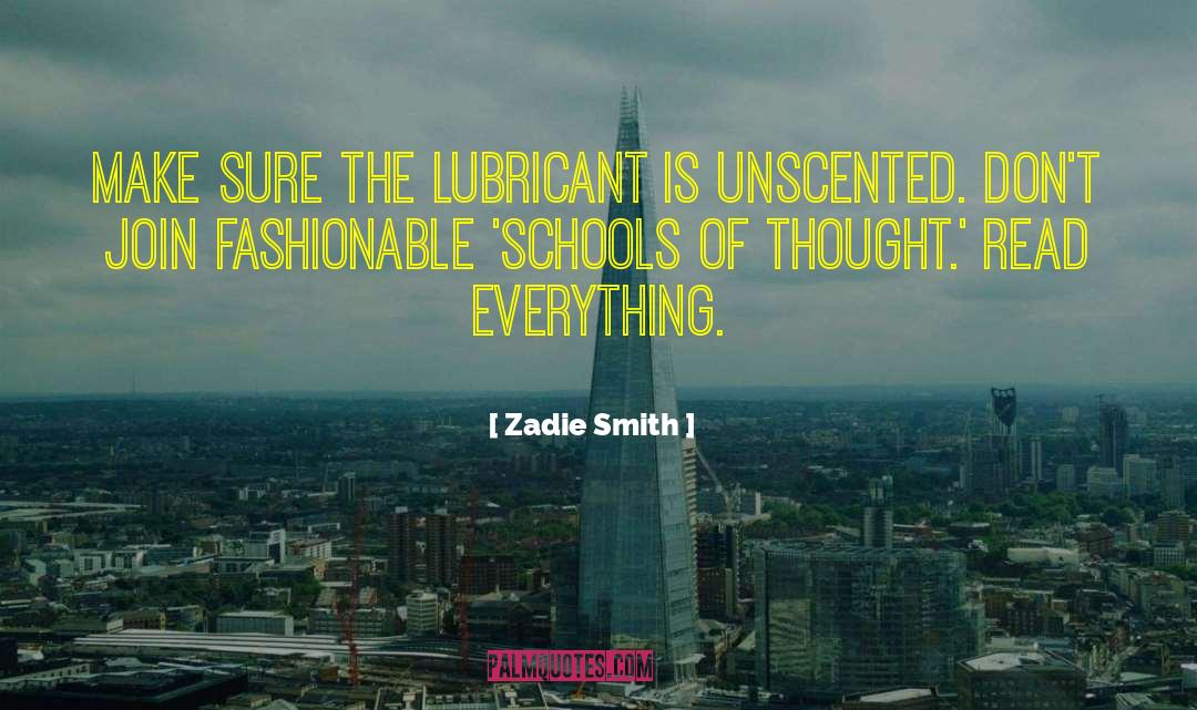 Schools Of Thought quotes by Zadie Smith