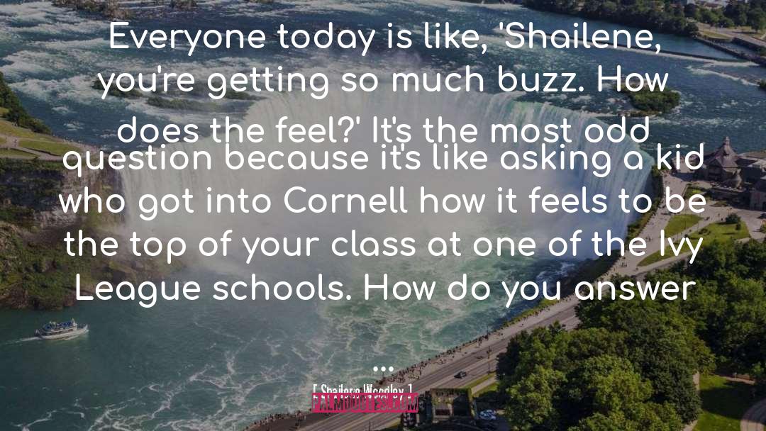 Schools quotes by Shailene Woodley