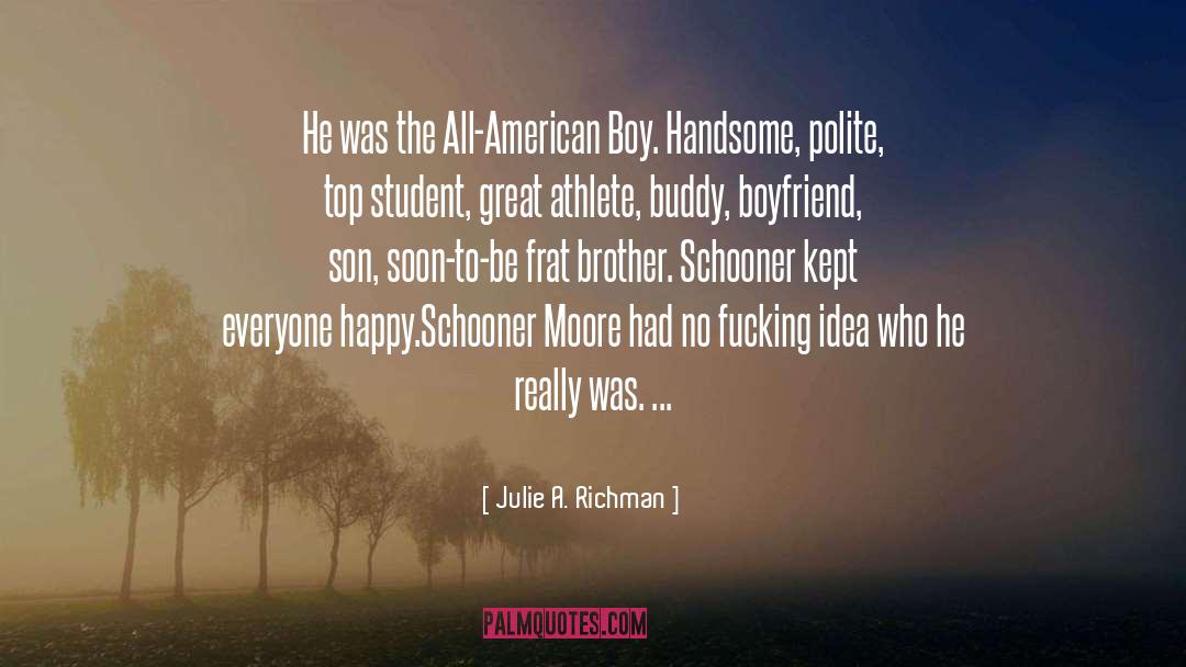 Schooner quotes by Julie A. Richman