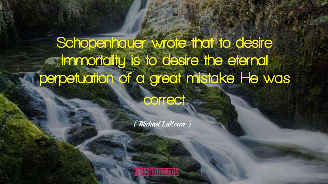 Schopenhauer quotes by Michael LaRocca