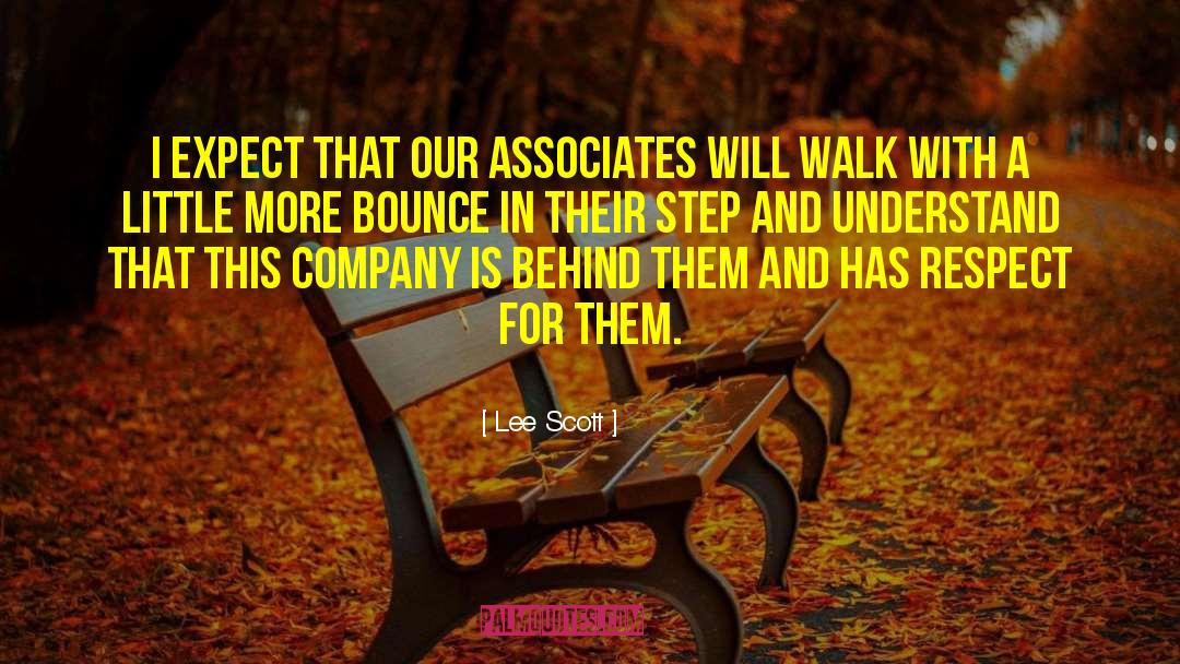 Schouweiler And Associates quotes by Lee Scott