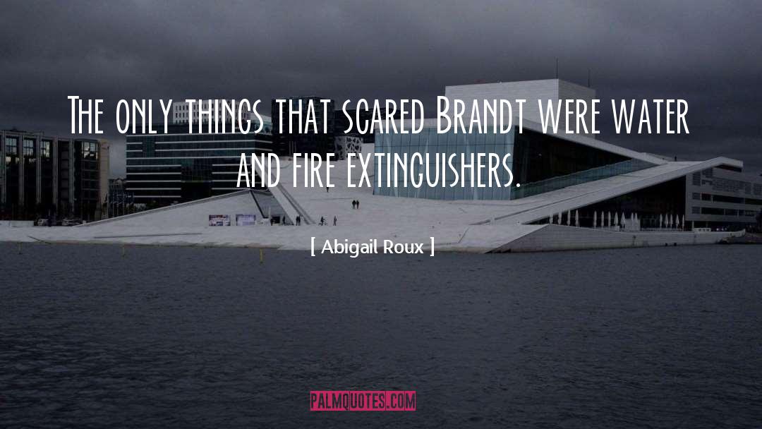 Schreder And Brandt quotes by Abigail Roux