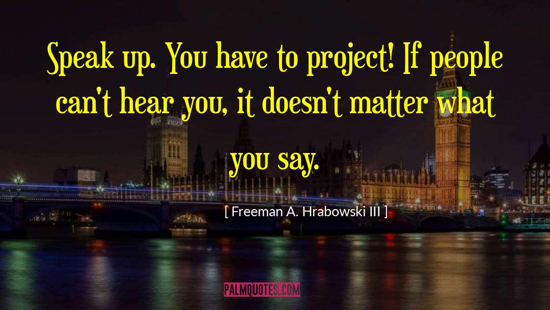 Schreurs Project quotes by Freeman A. Hrabowski III