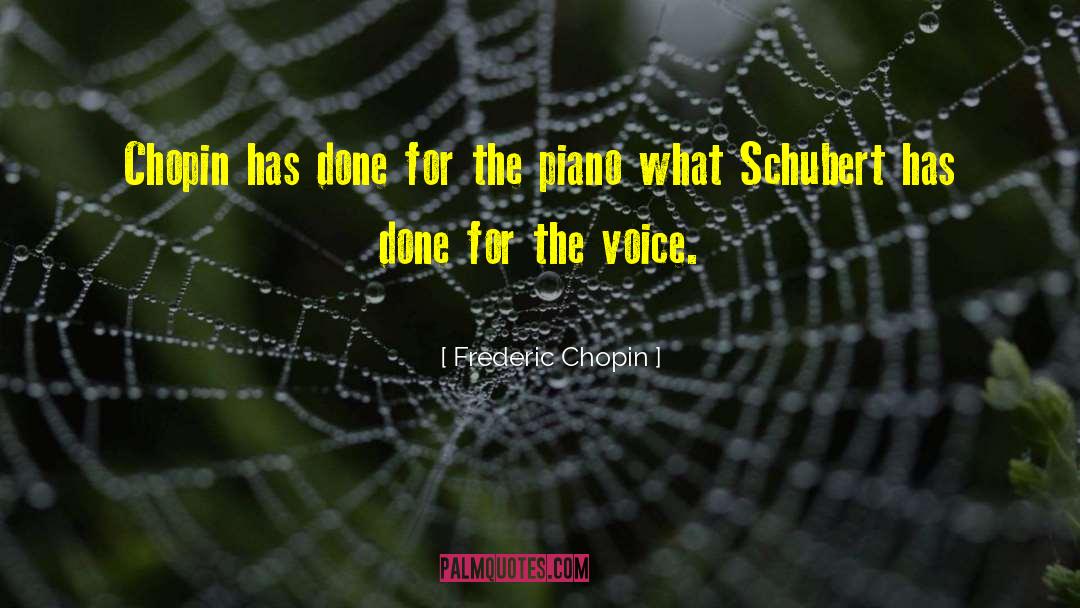 Schubert quotes by Frederic Chopin
