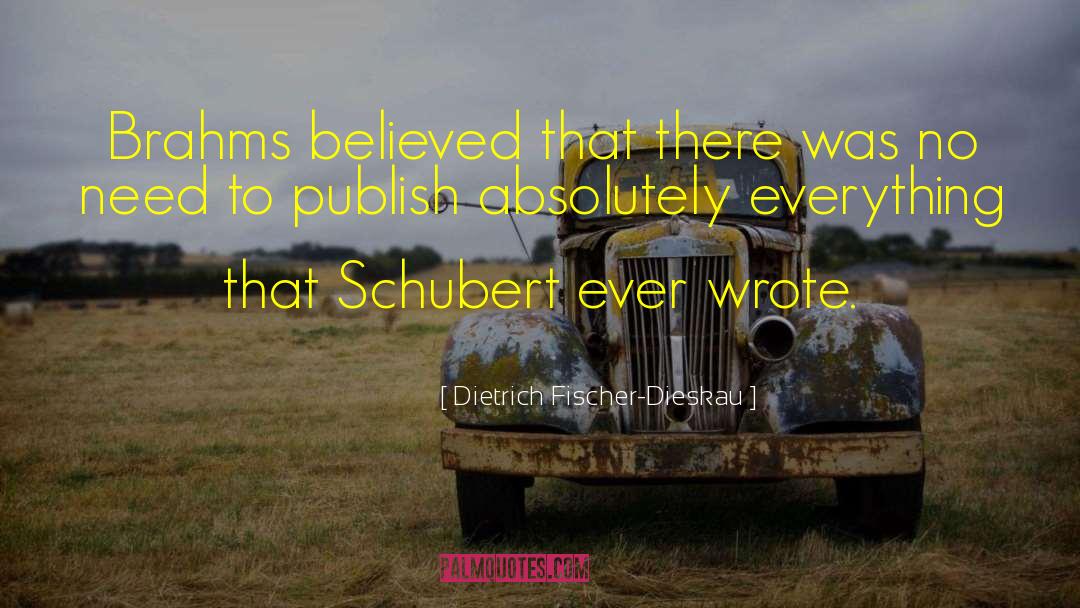 Schubert quotes by Dietrich Fischer-Dieskau