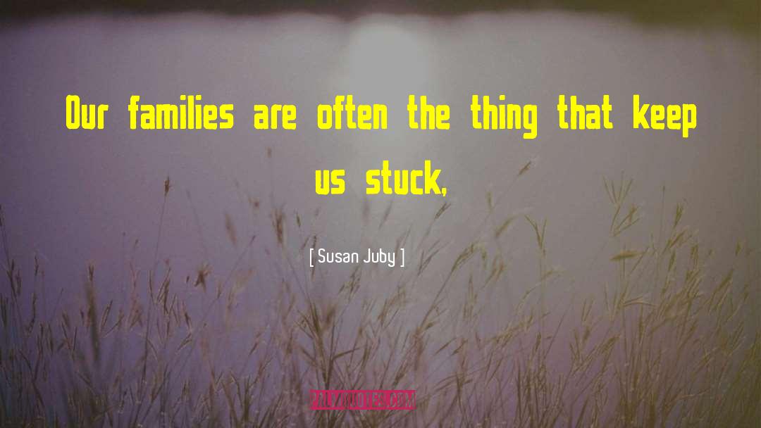 Schuckert Susan quotes by Susan Juby