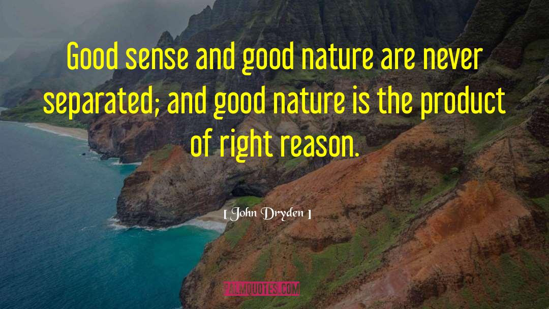 Schudson Good quotes by John Dryden