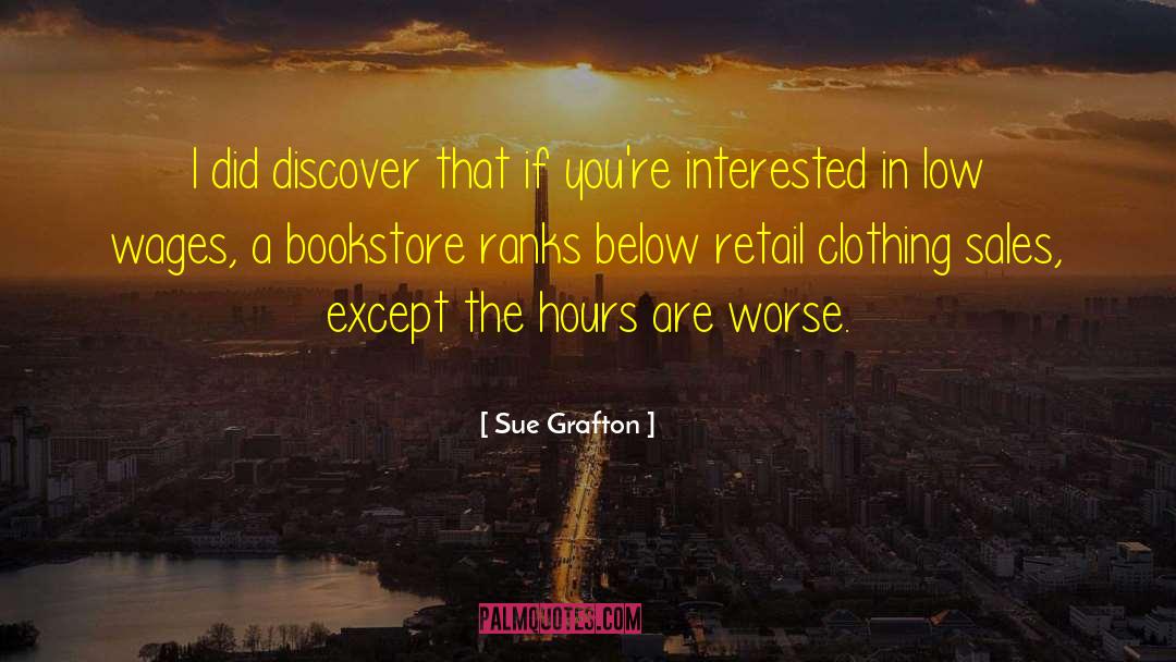 Schueller Bookstore quotes by Sue Grafton