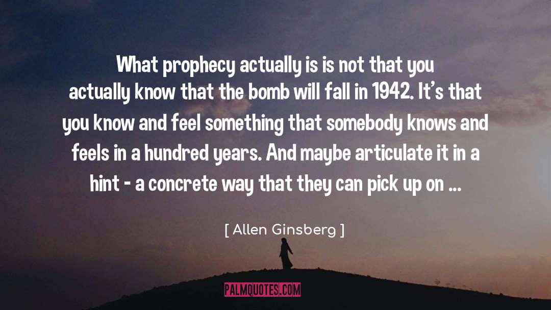 Schueller Concrete quotes by Allen Ginsberg