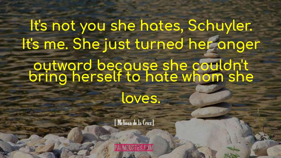 Schuyler quotes by Melissa De La Cruz