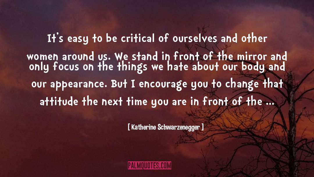 Schwarzenegger quotes by Katherine Schwarzenegger