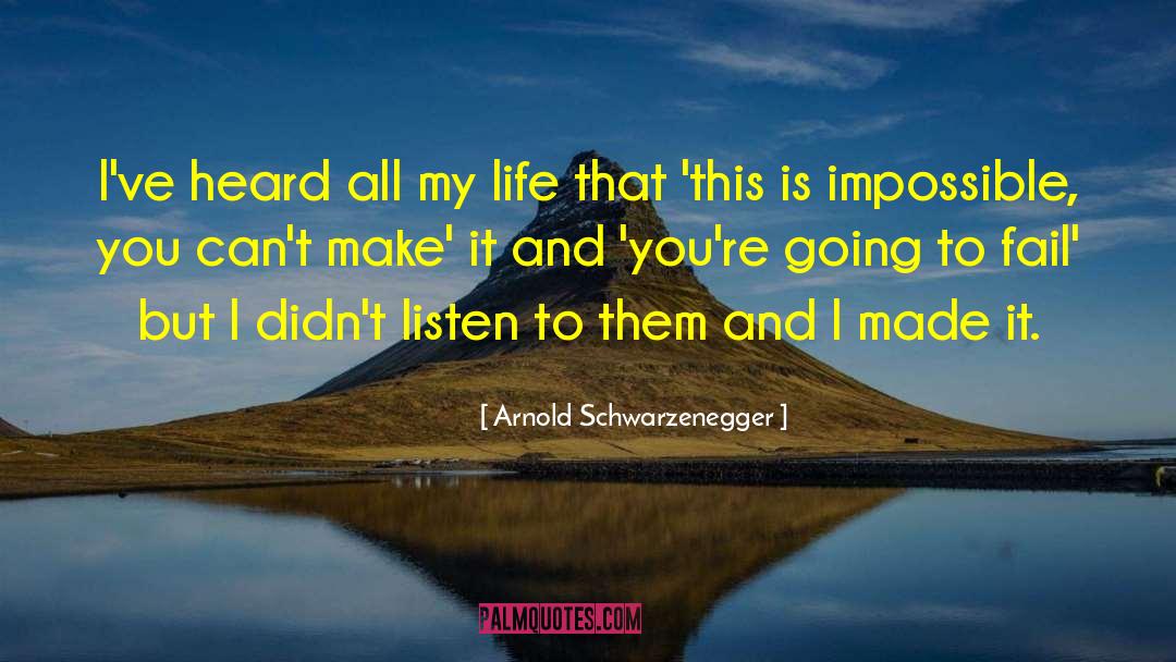 Schwarzenegger quotes by Arnold Schwarzenegger