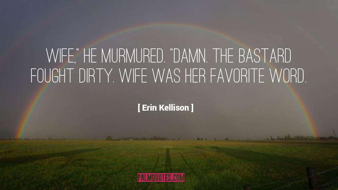 Sci Fi Movie quotes by Erin Kellison