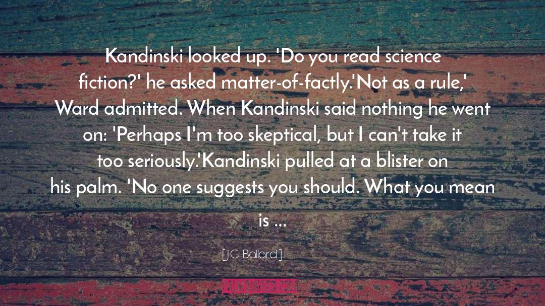 Sci Fi Romance quotes by J.G. Ballard