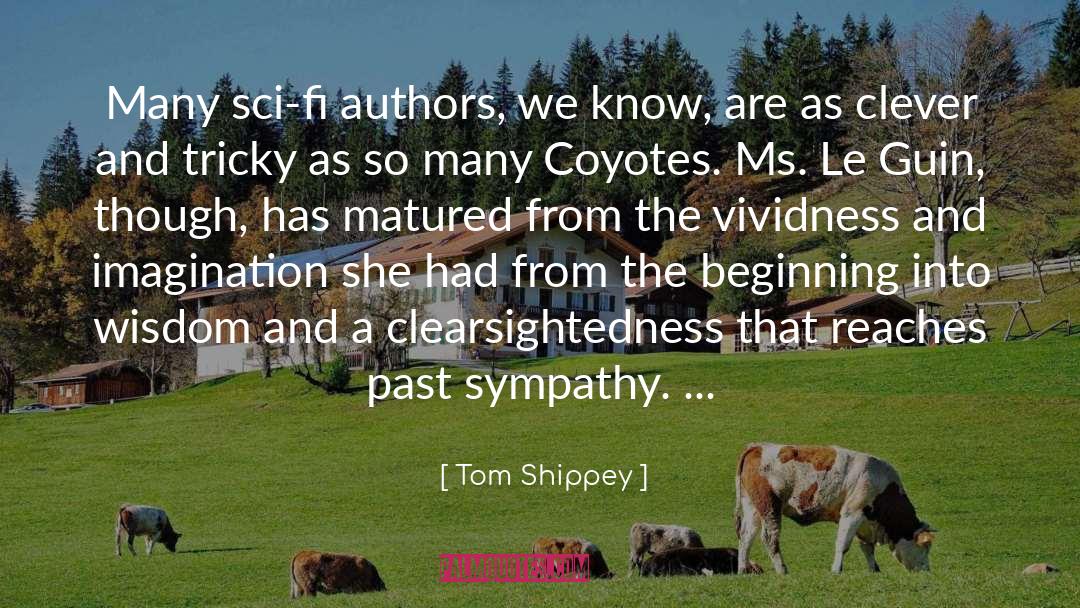 Sci quotes by Tom Shippey
