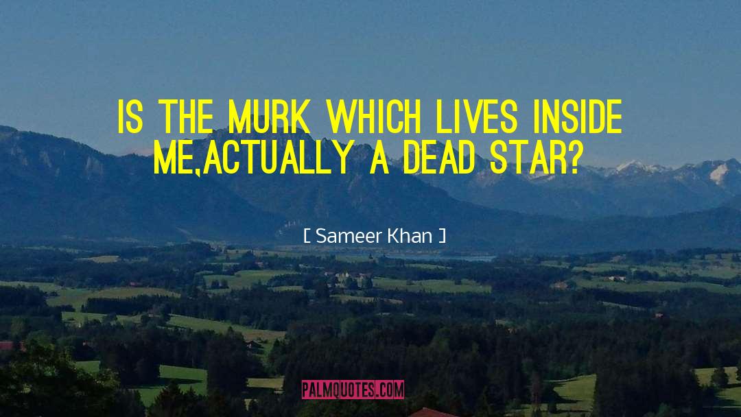 Sci quotes by Sameer Khan