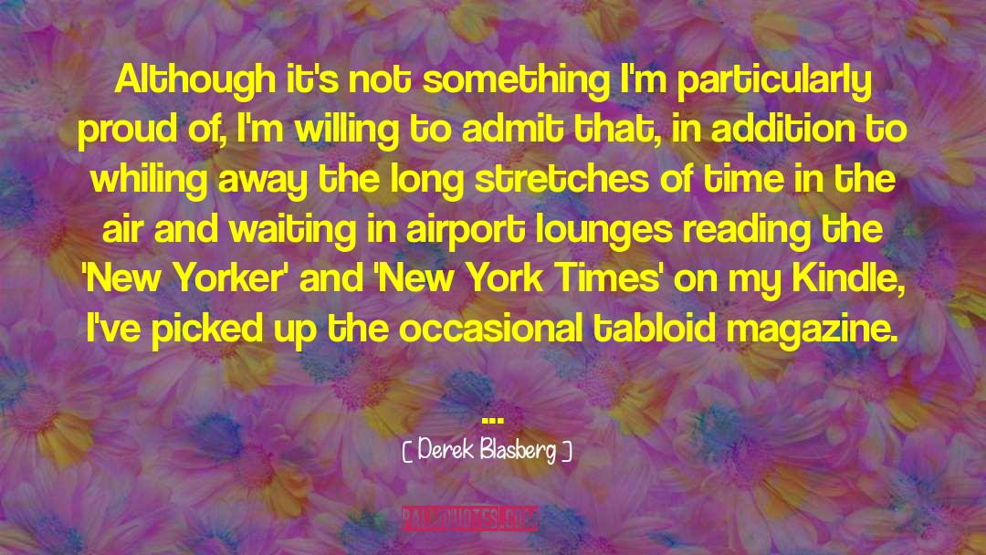 Sciarretta New York quotes by Derek Blasberg