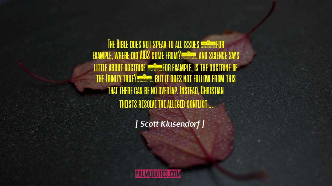 Science And Faith quotes by Scott Klusendorf